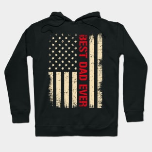 Best Dad Ever with US American Flag Father's Day Hoodie